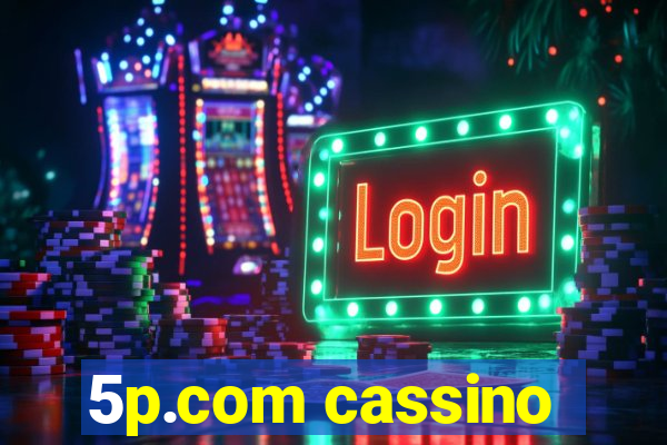 5p.com cassino
